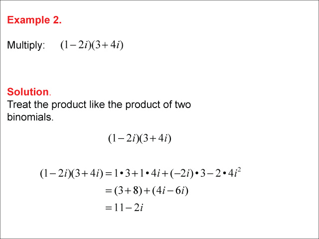 Math Example--Complex Numbers--Multiplying and Dividing Complex Numbers--Example 2