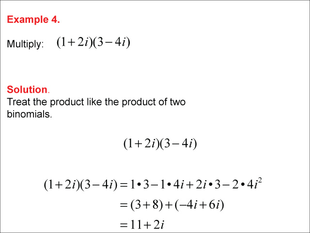 Math Example--Complex Numbers--Multiplying and Dividing Complex Numbers--Example 4