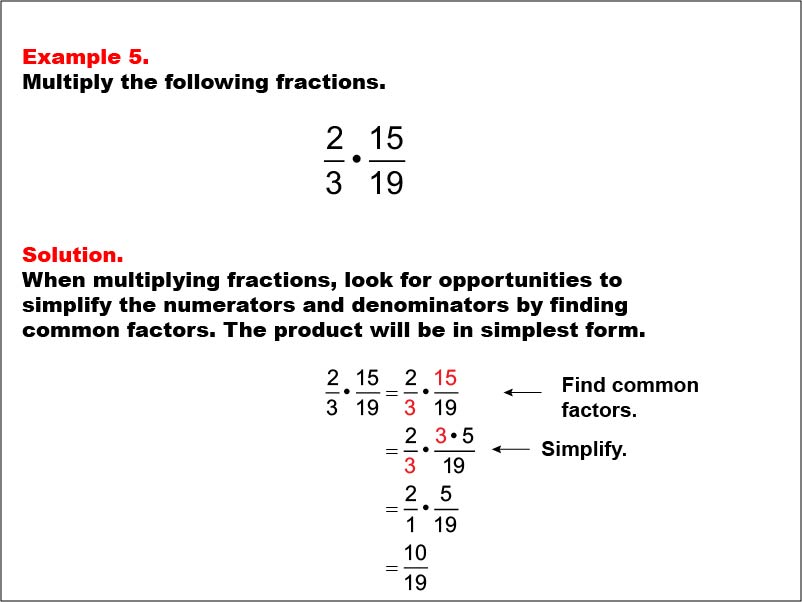Math Example: Fraction Operations--Multiplying Fractions: Example 5