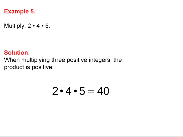 Math Example--Numerical Expressions----Multiplying Integers: Example 5