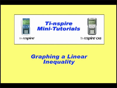 Closed Captioned Video: TI-Nspire Mini-Tutorial: Graphing a Linear Inequality