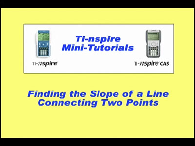 Closed Captioned Video: TI-Nspire Mini-Tutorial: Finding the Slope of a Line Connecting Two Points