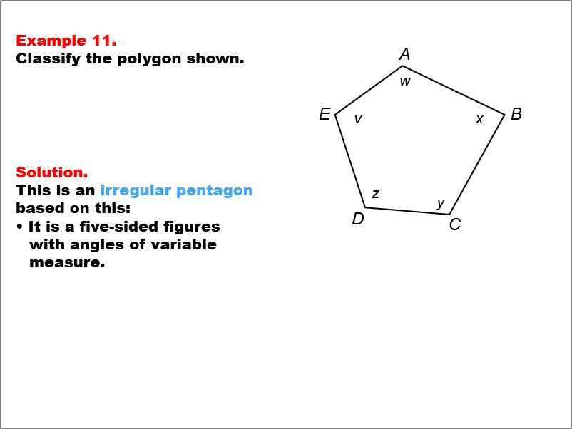 Polygon Classification: Example 11. An irregular pentagon with all angle measures shown as variables.