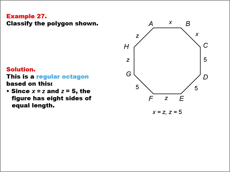Polygon Classification: Example 27. A regular octagon with all side measures shown as numbers and variables.