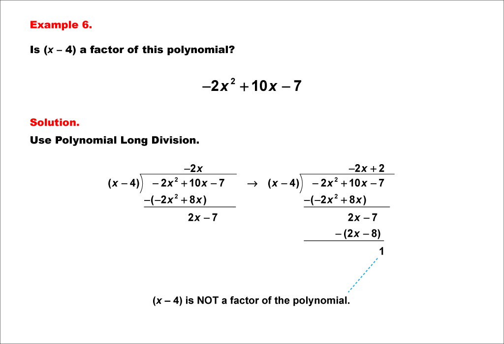 Math Example--Polynomial Concepts--Polynomial Long Division--Example 06