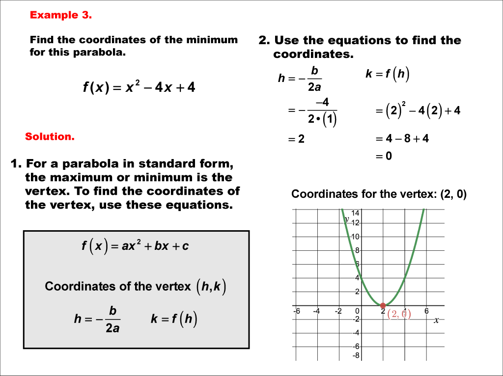 Math Example--Quadratics--Parabola Maximum and Minimum: Example 3