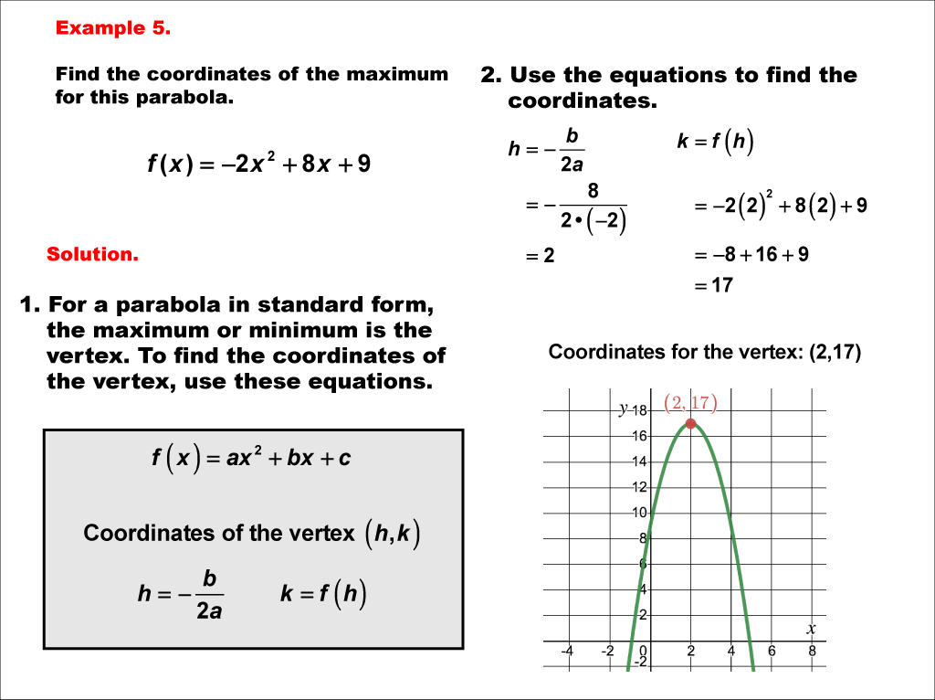 Math Example--Quadratics--Parabola Maximum and Minimum: Example 5