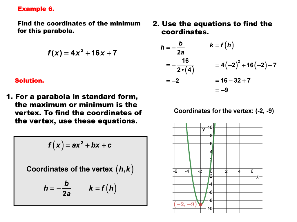 Math Example--Quadratics--Parabola Maximum and Minimum: Example 6