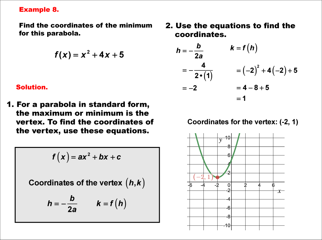 Math Example--Quadratics--Parabola Maximum and Minimum: Example 8