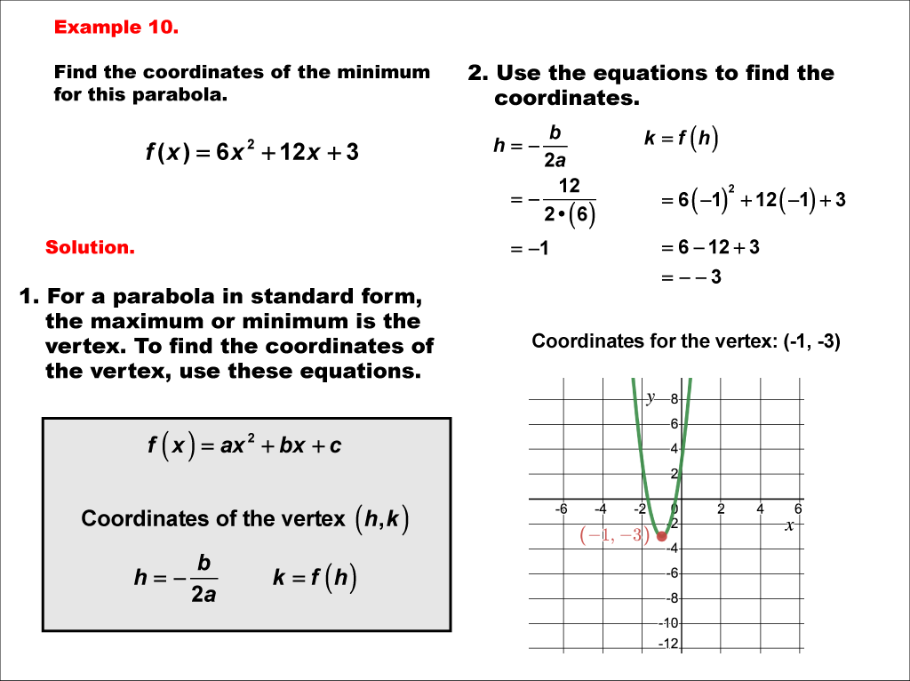 Math Example--Quadratics--Parabola Maximum and Minimum: Example 10