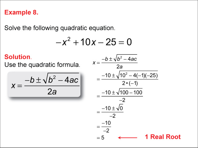 Math Example--Quadratics--The Quadratic Formula: Example 8