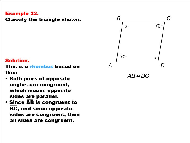 Math Example--Polygons--Quadrilateral Classification: Example 22
