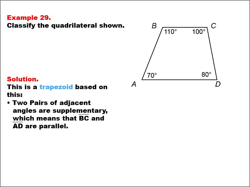 Quadrilateral Classification: Example 29. A trapezoid with all angle measures shown as numbers.