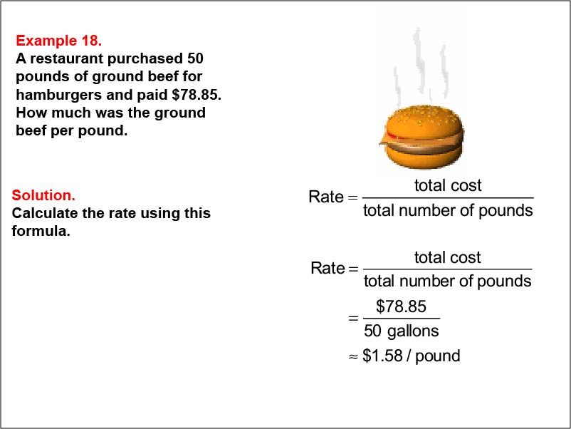 Ratios and Rates: Example 18. Calculating rate in cost per pound.
