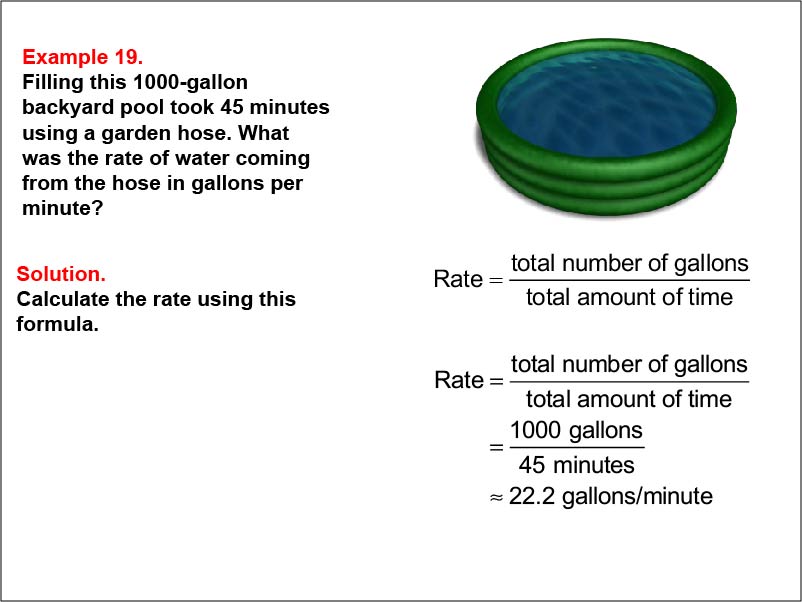Ratios and Rates: Example 19. Calculating rate in gallons per hour.