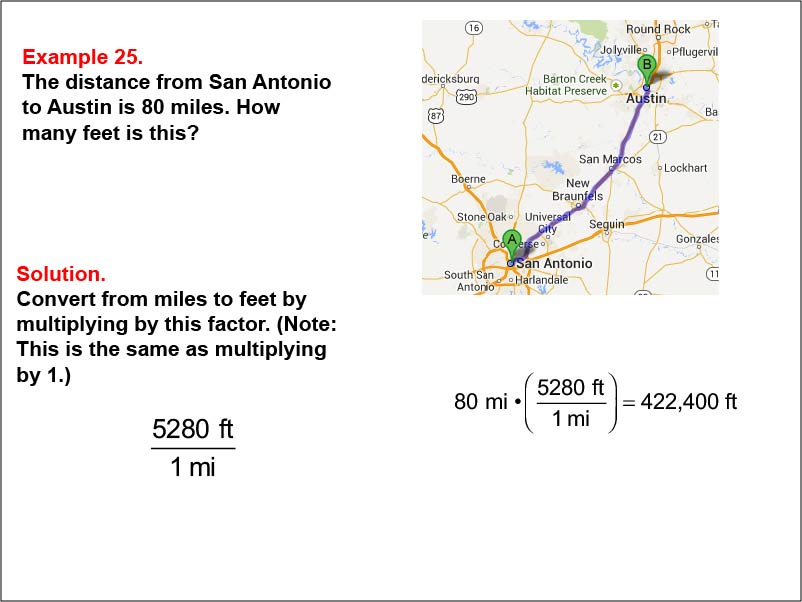 Ratios and Rates: Example 25. Dimensional analysis: Converting miles to feet.