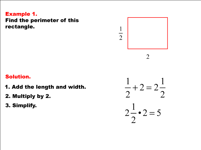 Math Example--Area and Perimeter--Rectangle Perimeter with Fractions--Example 1