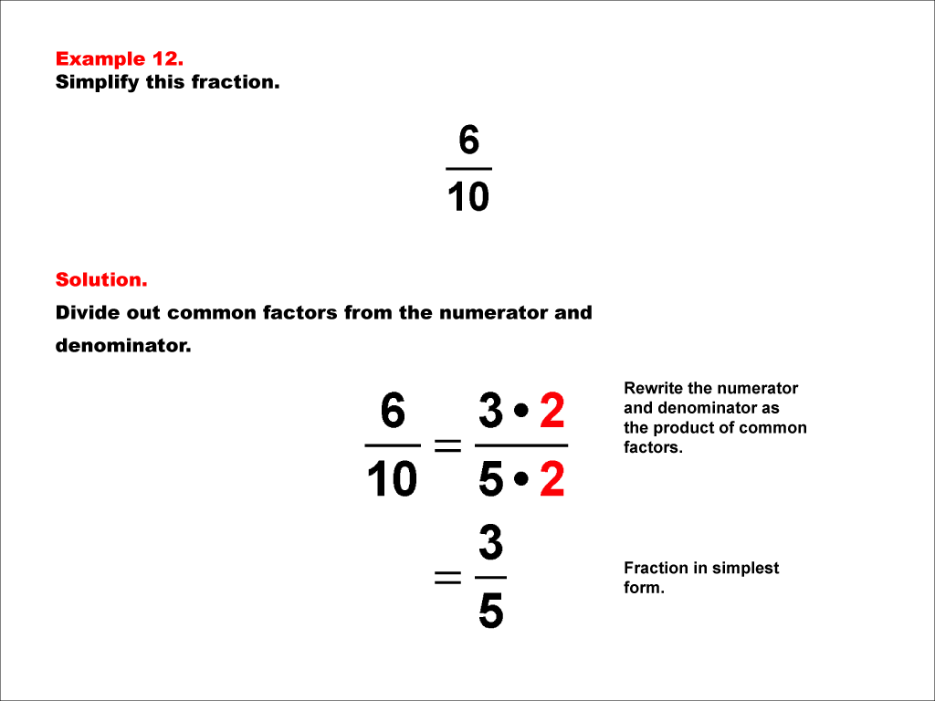 Math Example--Fraction Properties--Simplifying Fractions--Example 12