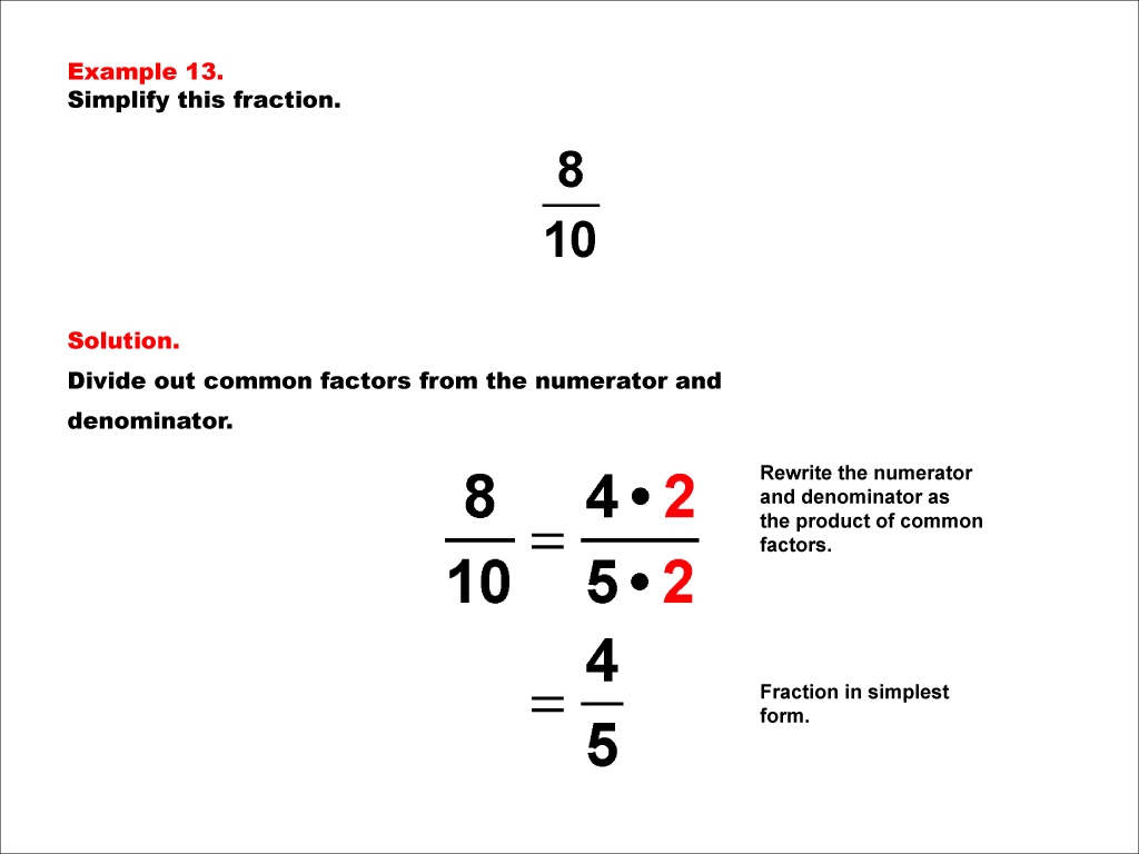 Math Example--Fraction Properties--Simplifying Fractions--Example 13