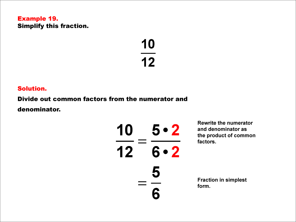 Math Example--Fraction Properties--Simplifying Fractions--Example 19