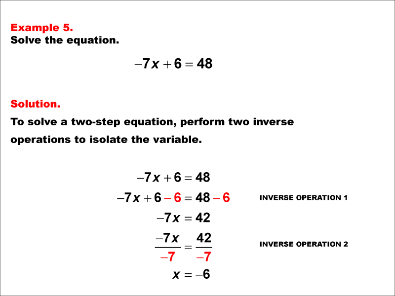 Math Example: Solving Two-Step Equations of the Form ax + b = c--Example 5