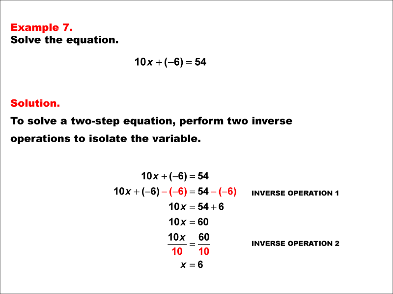 Math Example: Solving Two-Step Equations of the Form ax + b = c--Example 7