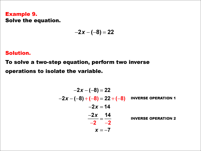 Math Example: Solving Two-Step Equations of the Form ax - b = c--Example 9