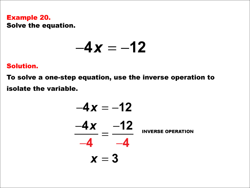 Math Example: Solving One-Step Equations: Example 20