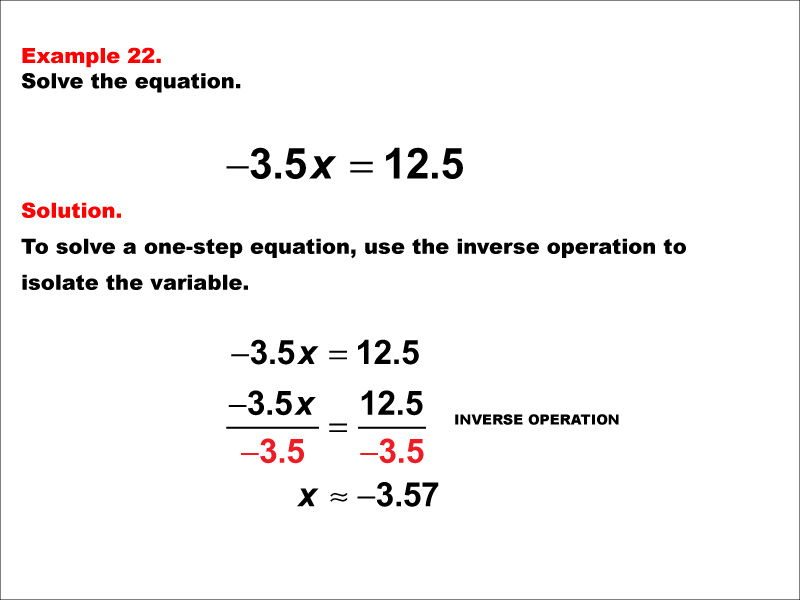 Math Example: Solving One-Step Equations: Example 22
