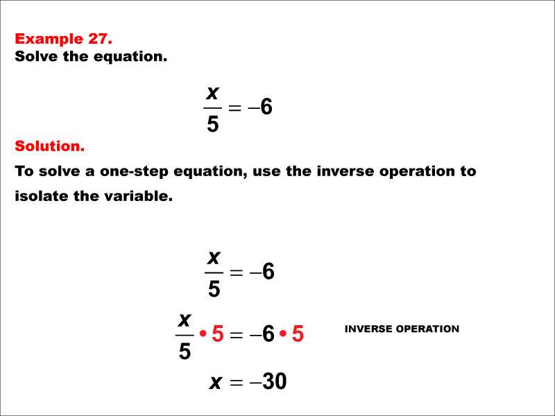 Math Example: Solving One-Step Equations: Example 27