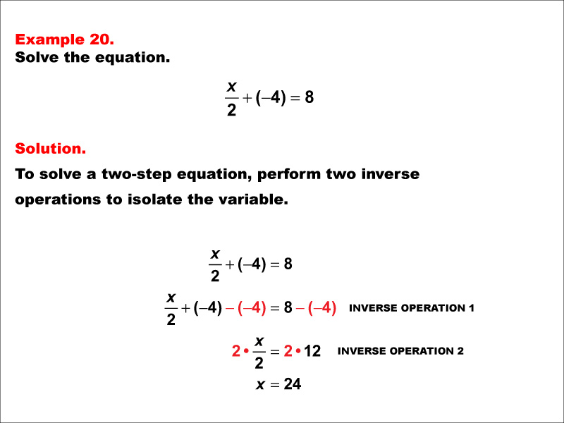 Math Example: Solving Two-Step Equations: Example 20