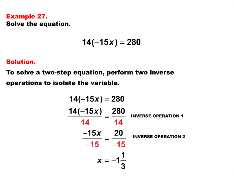 Math Example: Solving Two-Step Equations: Example 27
