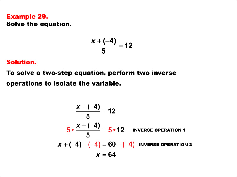 Math Example: Solving Two-Step Equations: Example 29