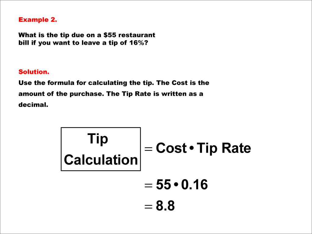 Math Example--Math of Money--Calculating Tips and Commissions--Example 2