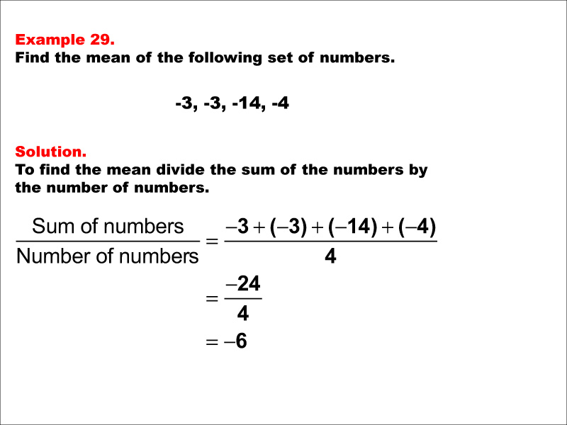 Math Example--Measures of Central Tendency--Mean: Example 29