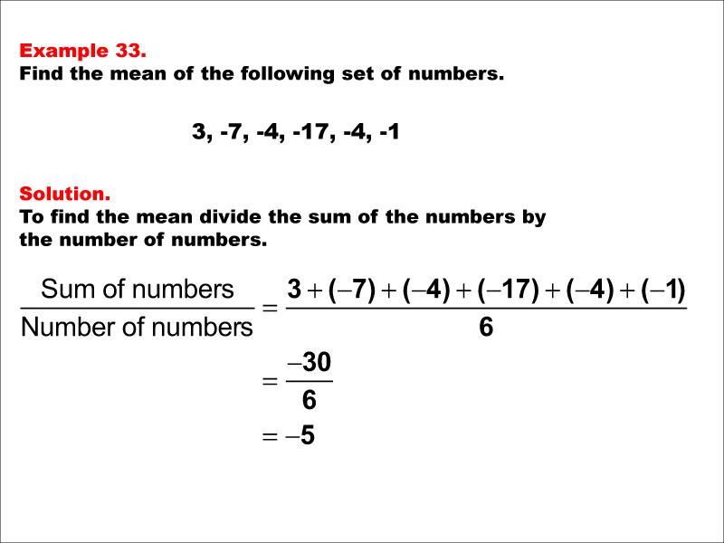 Math Example--Measures of Central Tendency--Mean: Example 33