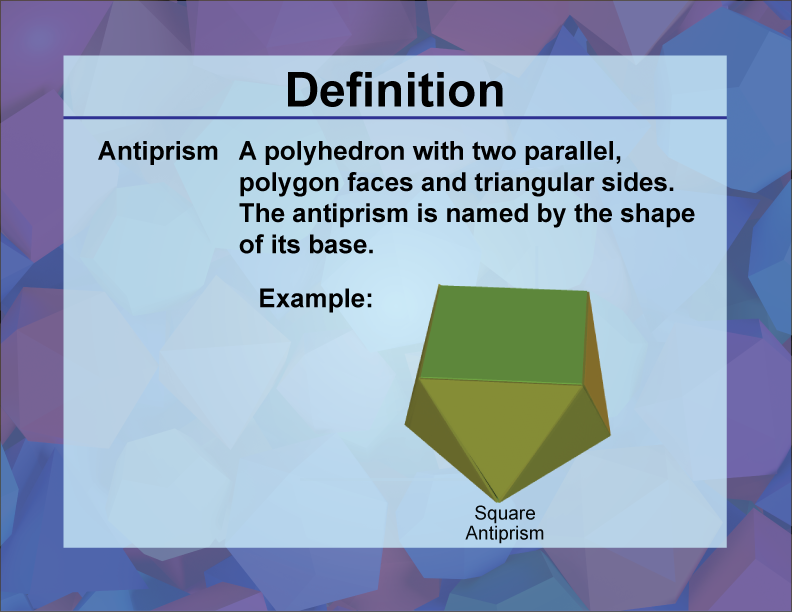 Video Definition 1--3D Geometry--Antiprism--Spanish Audio