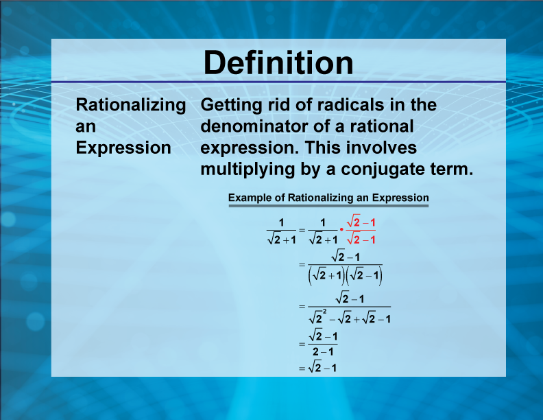 Video Definition 39--Rationals and Radicals--Rationalizing an Expression (Spanish Audio)