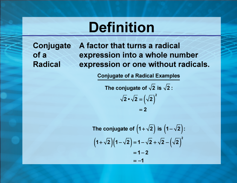Video Definition 4--Rationals and Radicals--Conjugate of a Radical (Spanish Audio)