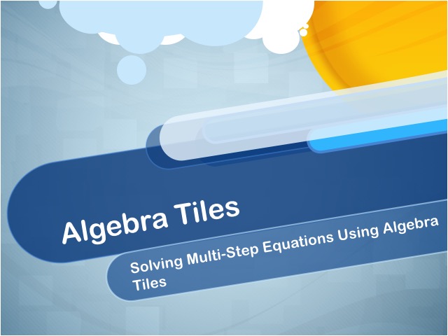 Closed Captioned Video: Algebra Tiles: Solving Multi-Step Equations Using Algebra Tiles