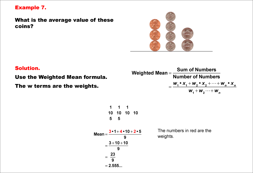Math Example--Measures of Central Tendency--Weighted Mean--Example 7
