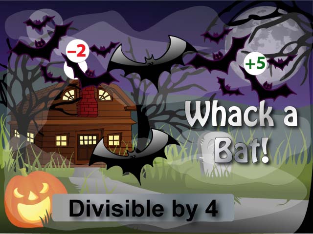 Interactive Math Game--Whack a Bat--Divisible by 4