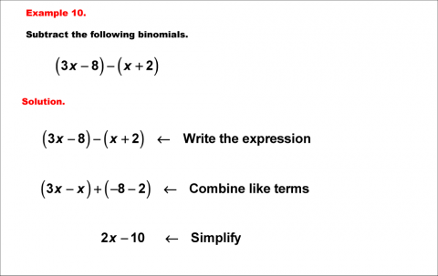 Math Example--Polynomial Concepts--Adding and Subtracting Binomials: Example 10