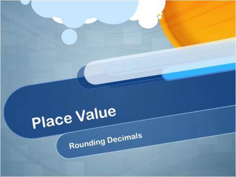 Closed Captioned Video: Place Value: Rounding Decimals