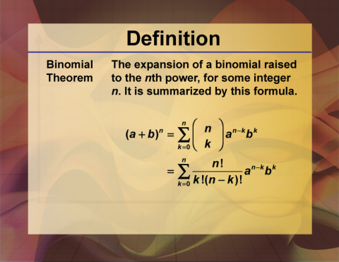 Definition--Polynomial Concepts--Binomial Theorem
