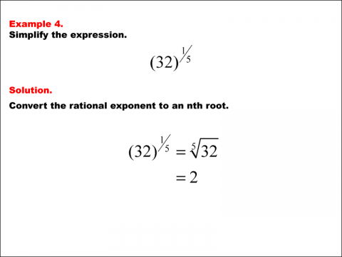 Math Example--Exponential Concepts--Rational Exponents--Example 4