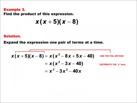 Math Example--Polynomial Concepts--Polynomial Expansion: Example 03