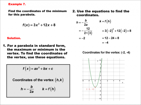 Math Example--Quadratics--Parabola Maximum and Minimum: Example 7