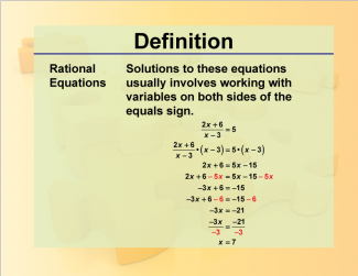 Definition--Rationals and Radicals--Rational Equation