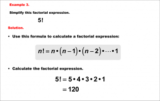 Math Example--Combinatorics--Factorial Expressions: Example 3